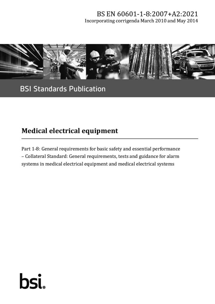 EN 60601-1-8:2007+A2:2021医用电气设备第1-8部分：基本安全和基本性能的一般要求附带标准：医用电气设备和医用电气系统报警系统的一般要求、试验和指南